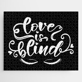 Love Is Blind Jigsaw Puzzle