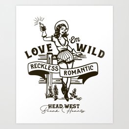 Love 'Em Wild Art Print