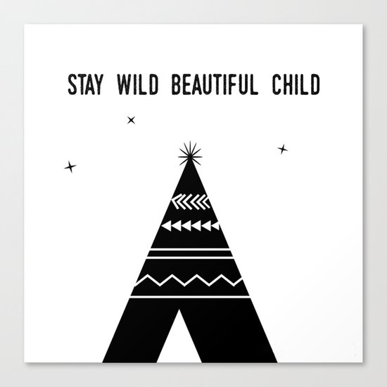 Stay Wild Beautiful Child Canvas Print