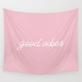 Good Vibes pink Wall Tapestry