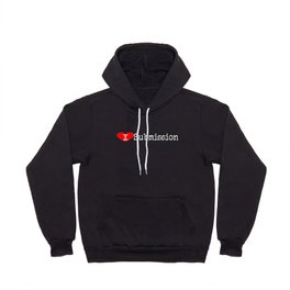I Heart Submission | Love Submission Hoody