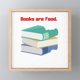 Books Are Food Framed Mini Art Print