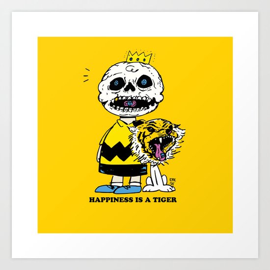 Happiness Is A Tiger Art Print