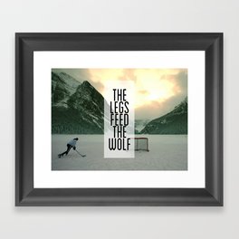 The Legs Feed The Wolf Framed Art Print