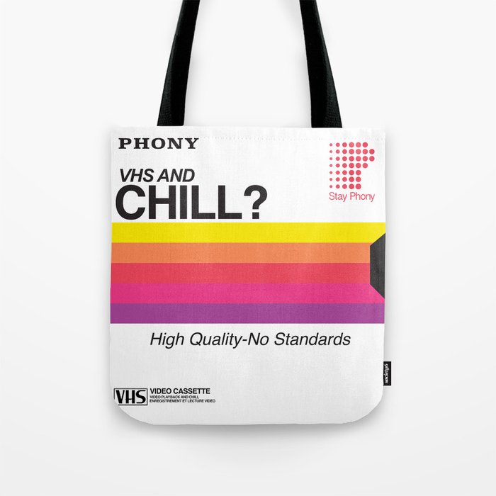 VHS and Chill Tote Bag
