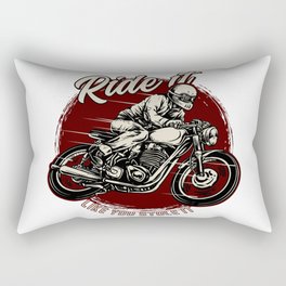 Ride It Like You Stole It Rectangular Pillow