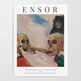 James Ensor - Skeletons Fighting Over a Pickled Herring - Exhibition Poster Poster