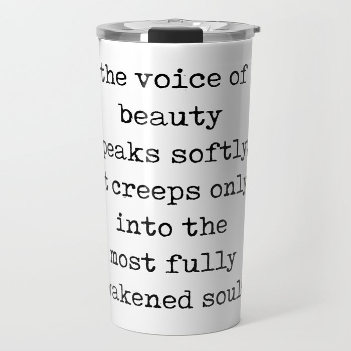 The voice of beauty speaks softly - Friedrich Nietzsche Quote - Literature - Typewriter Print Travel Mug