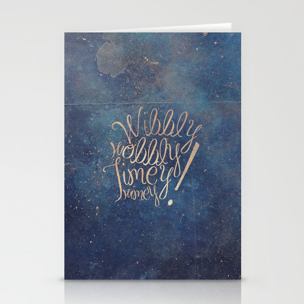 Wibbly wobbly (Doctor Who quote) Stationery Cards