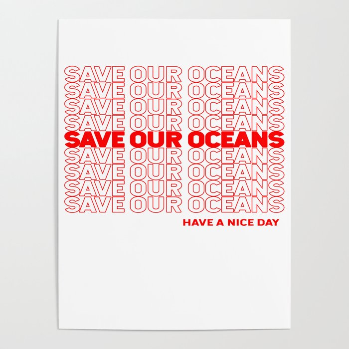 Save Our Oceans - Plastic Bag Poster