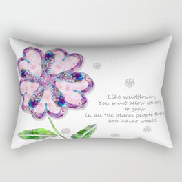 Inspirational Floral Art - Like A Wildflower by Sharon Cummings Rectangular Pillow