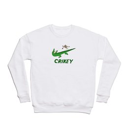 Crikey! Just Wrastle It Crewneck Sweatshirt