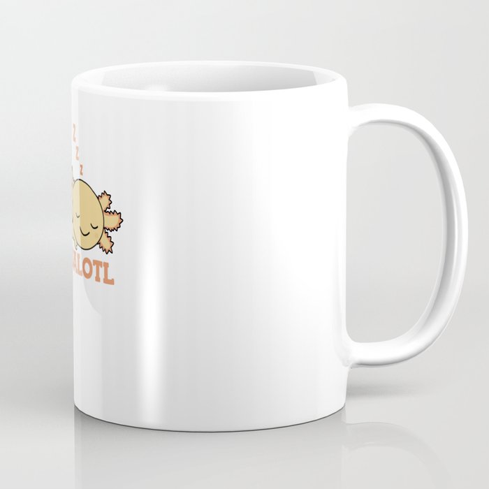 Napsalotl Axolotl Lovers Of Cute Animals Relax Coffee Mug