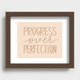 Progress over perfection  Recessed Framed Print