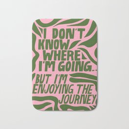 Enjoying The Journey Pink & Green Patterned Motivational Typography Quote Poster Bath Mat