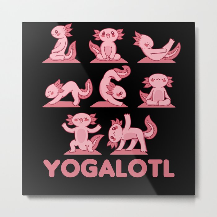 Axolotl Yoga Cute Axolotls Sport Yogalotl Metal Print
