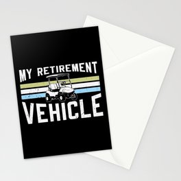 My Retirement Vehicle Golf Cart Stationery Card