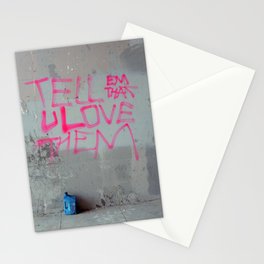 Tell Them That You Love Them Stationery Cards