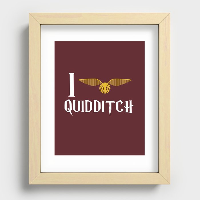 I love Quidditch Recessed Framed Print