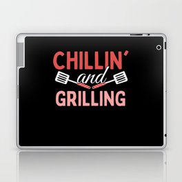Chilling And Grilling - Grill BBQ Laptop Skin
