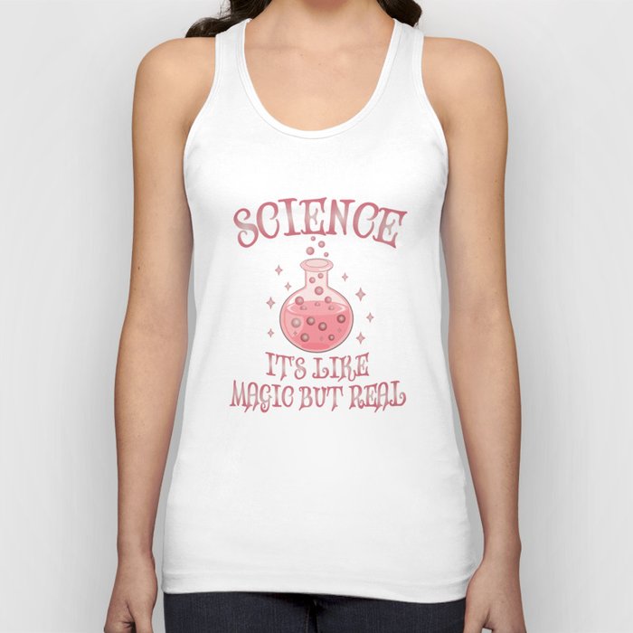 Science - It's Like Magic But Real - Funny Science Tank Top