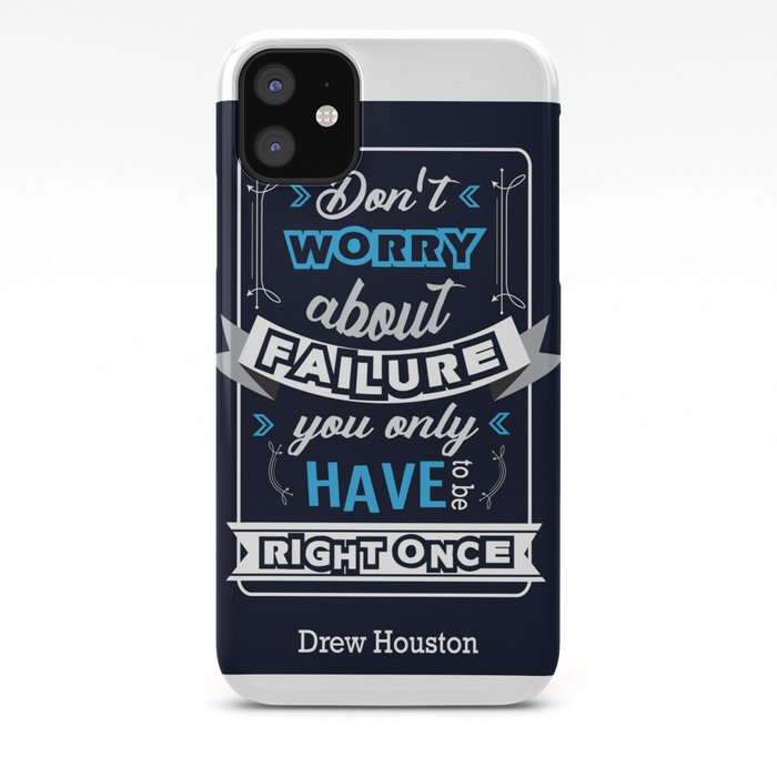 Don T Worry About Failure Drew Houston Inspirational Typography