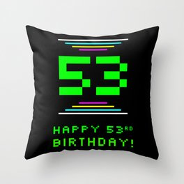 [ Thumbnail: 53rd Birthday - Nerdy Geeky Pixelated 8-Bit Computing Graphics Inspired Look Throw Pillow ]
