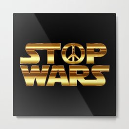 Stop wars in gold - world peace concept Metal Print