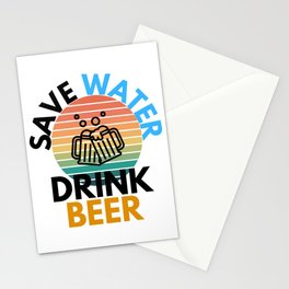 Save Water Drink Beer Drinking Humor Stationery Card