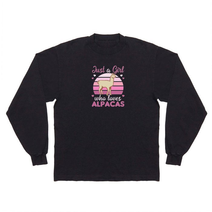 Only A Girl Loves Alpacas - Sweet Alpaca Long Sleeve T Shirt