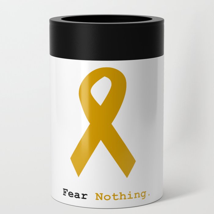 Fear Nothing: Gold Ribbon Awareness Can Cooler