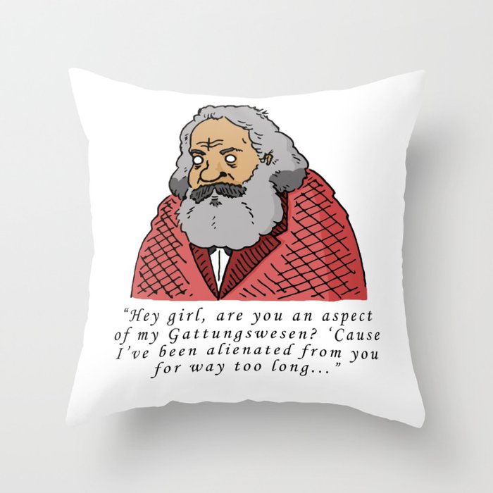 Karl Marx Pick-Up Line Throw Pillow