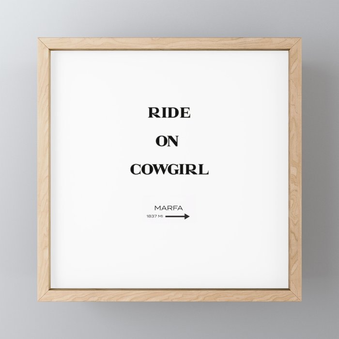 Ride On to Marfa Framed Mini Art Print