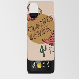 Cowgirls 4Ever | Western Aesthetic | Yeehaw Android Card Case