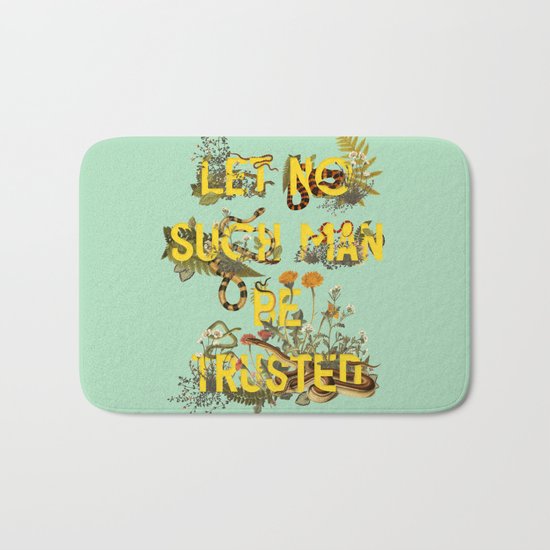Let No Such Man Be Trusted (Green) Bath Mat