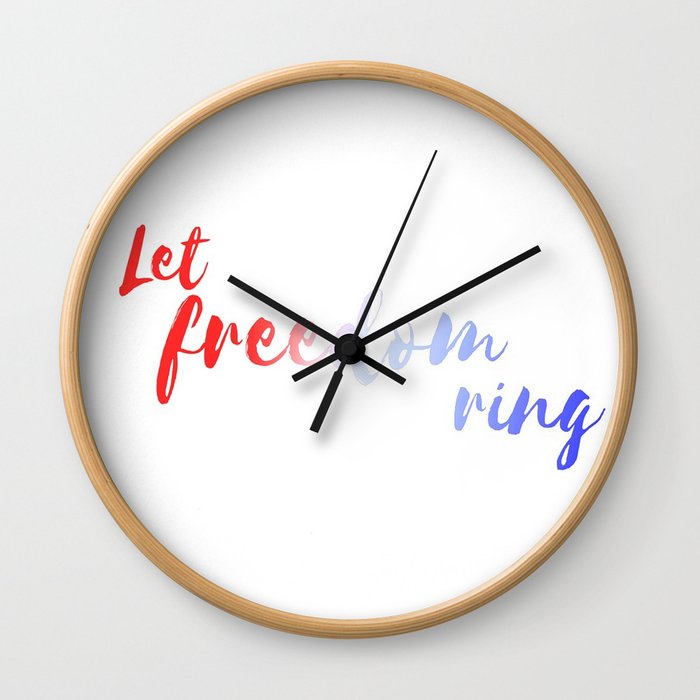 Let Freedom Ring USA American Pride Wall Clock