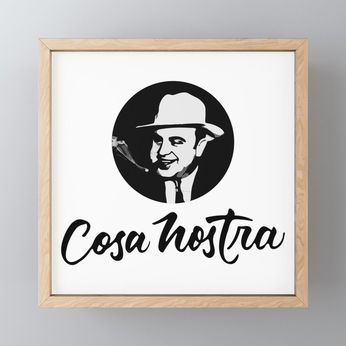 Cosa Nostra Framed Mini Art Print