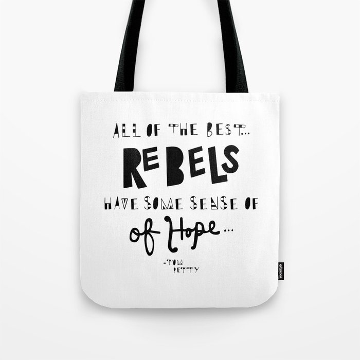 Ode to the Rebels Tote Bag