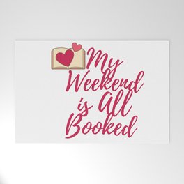 My Weekend is All Booked Welcome Mat