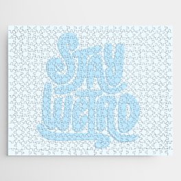 Stay Weird (Blue) Jigsaw Puzzle