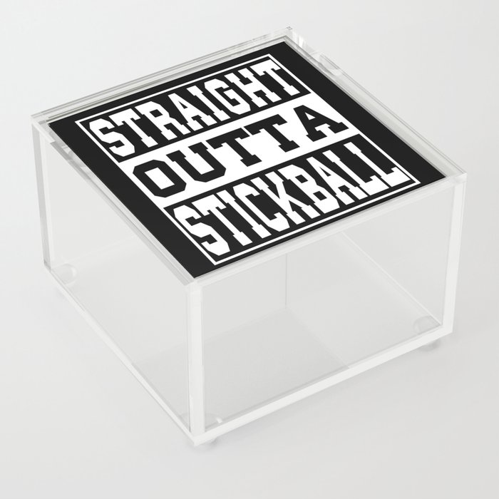 Stickball Saying funny Acrylic Box