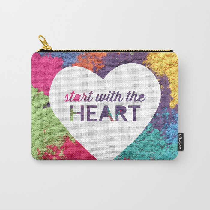 Start With The Heart Quote Print Carry-All Pouch