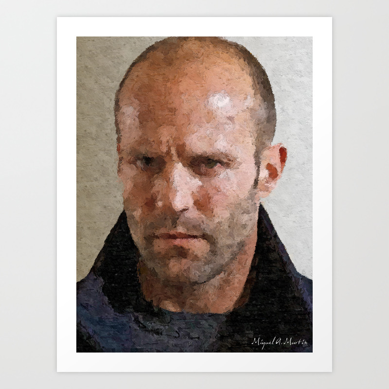 A Tough Guy 3 Jason Statham Art Print By Michelmrtn Society6