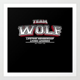 Team WOLF Family Surname Last Name Member Art Print | Papa, Brother, Grandpa, Mama, Wolf, Graphicdesign, Uncle, Daddy, Mom, Dad 