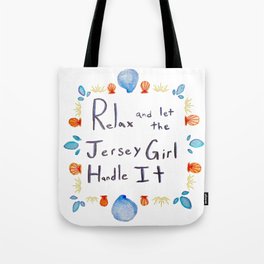 Let the Jersey Girl Handle It Tote Bag