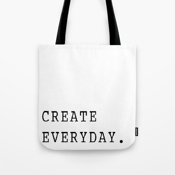 Create Everyday Tote Bag