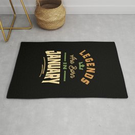 Legends Are Born In January Birthday Design  Rug