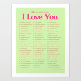 Ways to Say I Love You Art Print