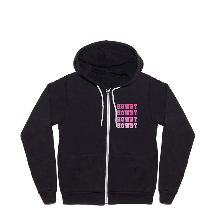 Howdy - Pink gradient Full Zip Hoodie