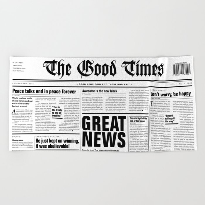 The Good Times Vol. 1, No. 1 / Newspaper with only good news Beach Towel